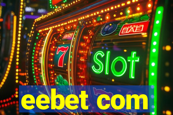 eebet com